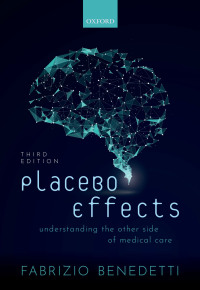 Cover image: Placebo Effects 3rd edition 9780198843177