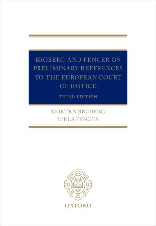 Imagen de portada: Broberg and Fenger on Preliminary References to the European Court of Justice 3rd edition 9780192581693