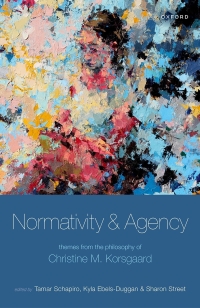 Cover image: Normativity and Agency 9780198843726