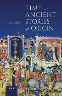 Cover image: Time in Ancient Stories of Origin 9780192582034