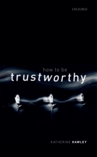 Cover image: How To Be Trustworthy 9780198843900