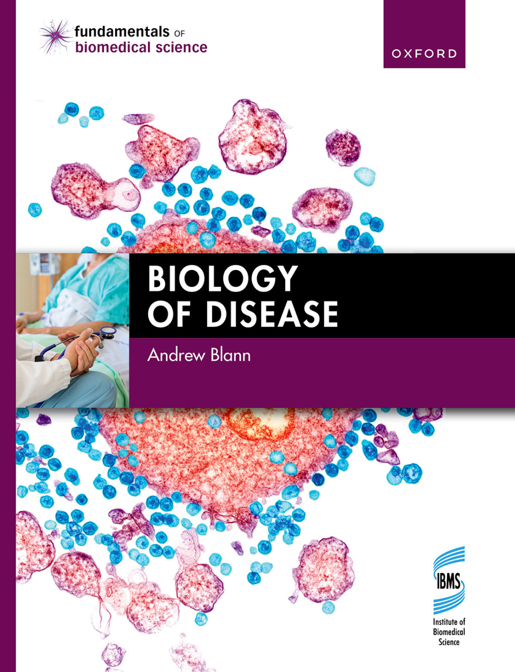 Biology of Disease 1st Edition