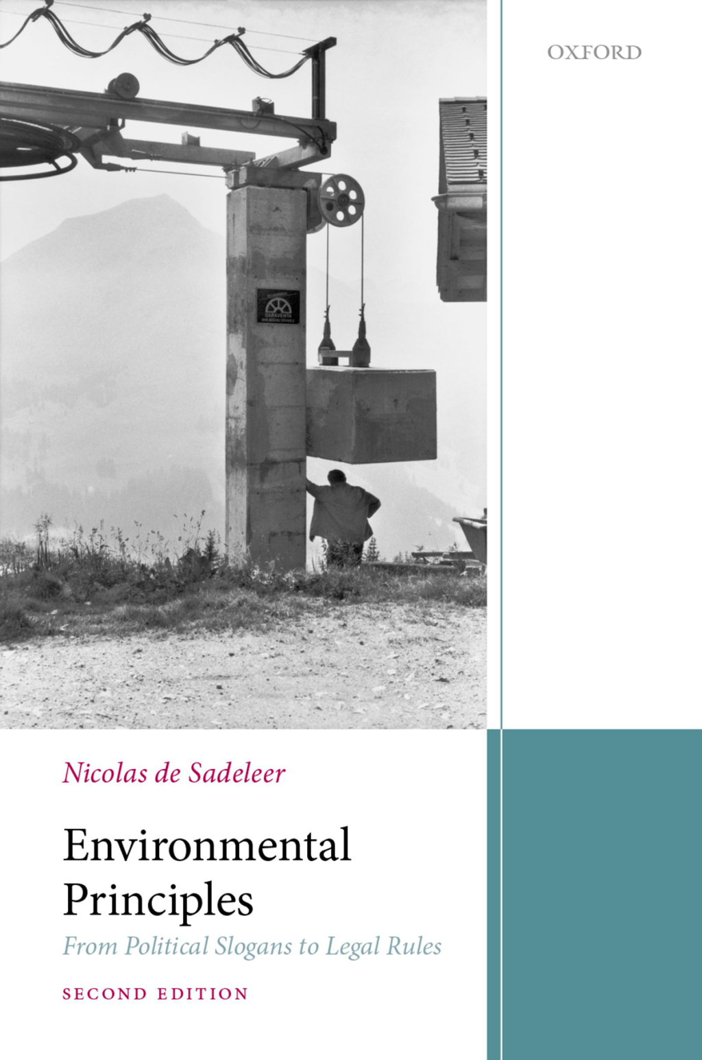 Environmental Principles From Political Slogans to Legal Rules 2nd Edition