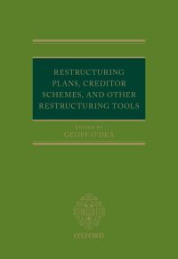 صورة الغلاف: Restructuring Plans, Creditor Schemes, and other Restructuring Tools 9780198844747