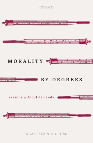表紙画像: Morality by Degrees 9780198844990
