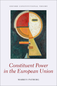 Imagen de portada: Constituent Power in the European Union 9780192583840