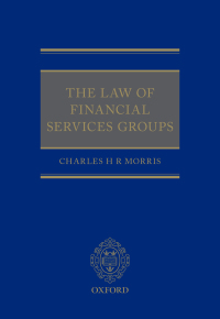 Imagen de portada: The Law of Financial Services Groups 1st edition 9780198844655