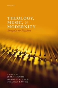 Cover image: Theology, Music, and Modernity 9780198846550