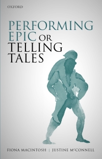 Imagen de portada: Performing Epic or Telling Tales 9780198846581