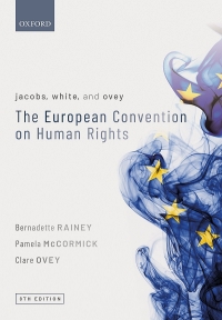 Omslagafbeelding: Jacobs, White, and Ovey: The European Convention on Human Rights 8th edition 9780198847137