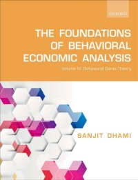 Cover image: The Foundations of Behavioral Economic Analysis 9780198847250