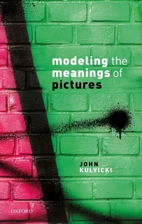 Imagen de portada: Modeling the Meanings of Pictures 9780198847472