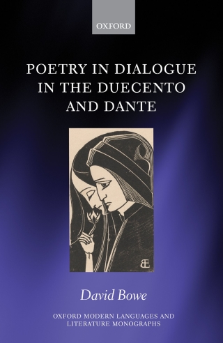 Omslagafbeelding: Poetry in Dialogue in the Duecento and Dante 9780198849575