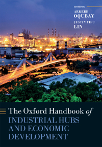 Cover image: The Oxford Handbook of Industrial Hubs and Economic Development 1st edition 9780198850434