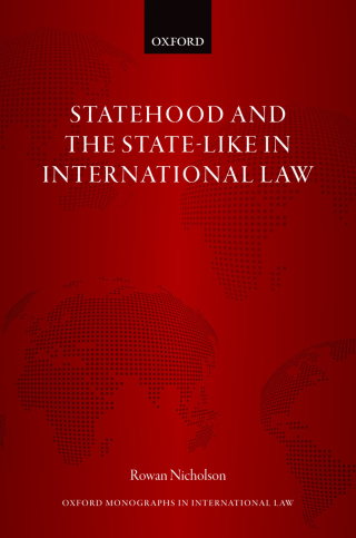 صورة الغلاف: Statehood and the State-Like in International Law 9780198851219