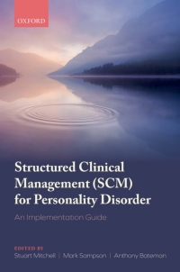 Cover image: Structured Clinical Management (SCM) for Personality Disorder 9780192592439