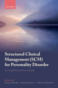 Omslagafbeelding: Structured Clinical Management (SCM) for Personality Disorder 9780192592422