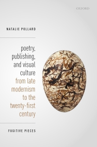 Imagen de portada: Poetry, Publishing, and Visual Culture from Late Modernism to the Twenty-first Century 9780192593962