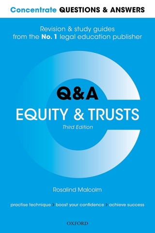 Cover image: Concentrate Questions and Answers Equity and Trusts 3rd edition 9780198853213