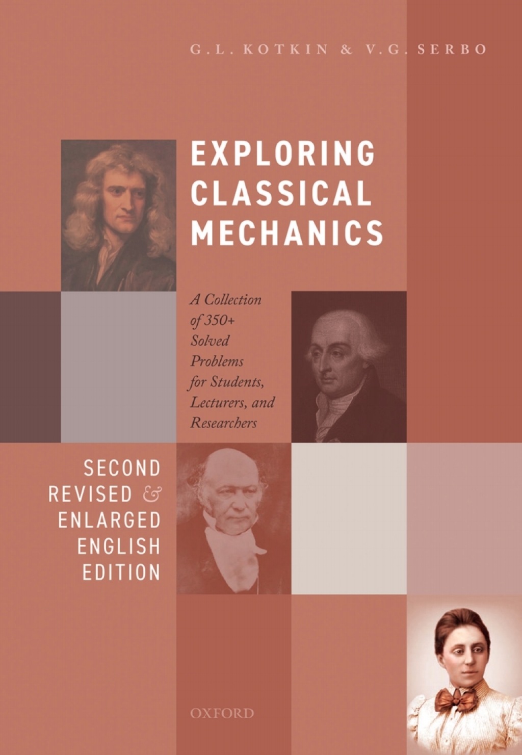 Exploring Classical Mechanics A Collection of 350+ Solved Problems for Students, Lecturers, and Researchers – Second Revised and Enlarged English Edition