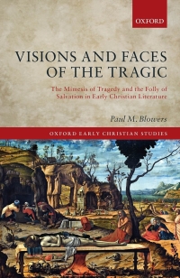 Cover image: Visions and Faces of the Tragic 9780198854104