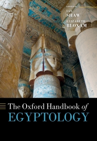 Cover image: The Oxford Handbook of Egyptology 1st edition 9780199271870