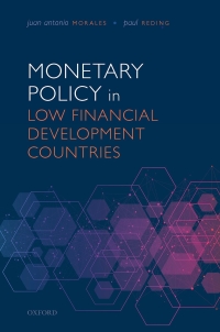 صورة الغلاف: Monetary Policy in Low Financial Development Countries 9780198854715