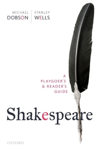 Cover image: Shakespeare: A Playgoer's & Reader's Guide 1st edition 9780198855231