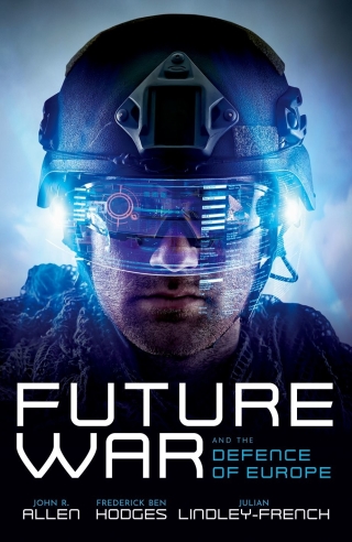 Cover image: Future War and the Defence of Europe 9780198855835