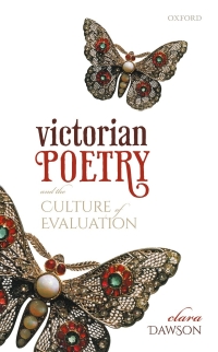 Cover image: Victorian Poetry and the Culture of Evaluation 1st edition 9780198856108