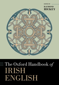 Cover image: The Oxford Handbook of Irish English 1st edition 9780198856153