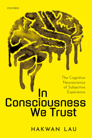 Cover image: In Consciousness we Trust 9780198856771