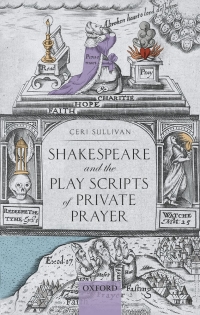 Cover image: Shakespeare and the Play Scripts of Private Prayer 9780192599261