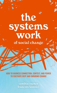 Cover image: The Systems Work of Social Change 9780198857457