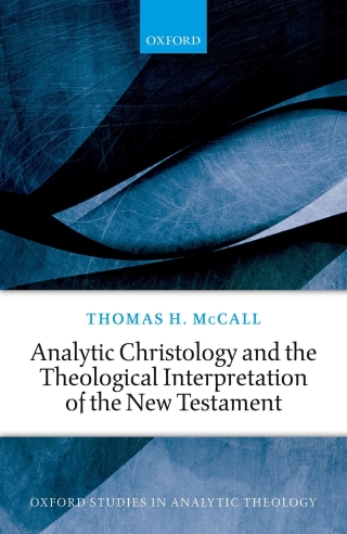 Imagen de portada: Analytic Christology and the Theological Interpretation of the New Testament 9780192599445