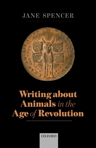 Cover image: Writing About Animals in the Age of Revolution 1st edition 9780198857518