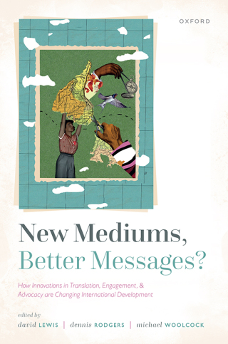 Cover image: New Mediums, Better Messages? 9780198858751