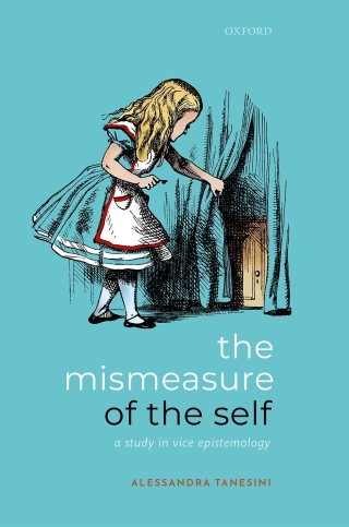 Cover image: The Mismeasure of the Self 9780192602503