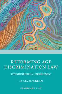 Cover image: Reforming Age Discrimination Law 9780198859284