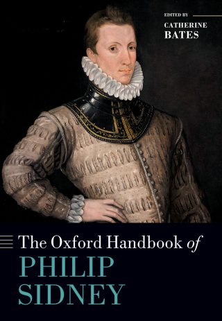 Cover image: The Oxford Handbook of Philip Sidney 1st edition 9780192603166