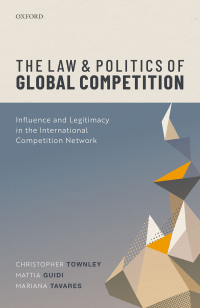 Cover image: The Law and Politics of Global Competition 9780198859789