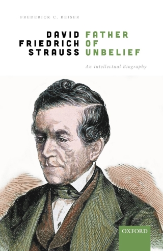 صورة الغلاف: David Friedrich Strauß, Father of Unbelief 9780198859857