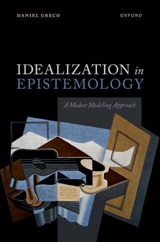 Cover image: Idealization in Epistemology 9780198860556