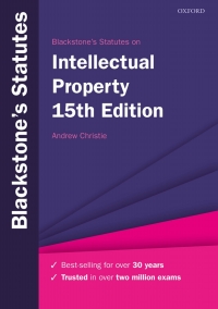 Cover image: Blackstone's Statutes on Intellectual Property 15th edition 9780198861027