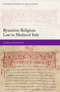 Imagen de portada: Byzantine Religious Law in Medieval Italy 9780198861140