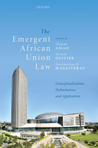 Cover image: The Emergent African Union Law 9780198862154