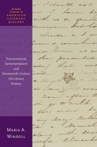 表紙画像: Transamerican Sentimentalism and Nineteenth-Century US Literary History 1st edition 9780198862338