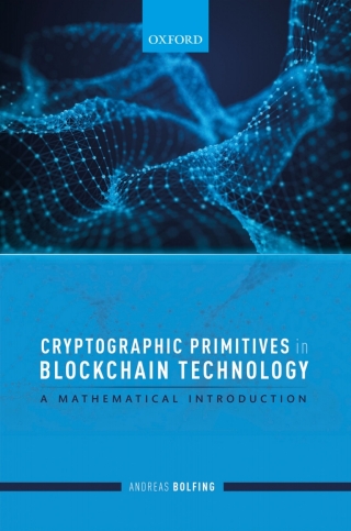 Cover image: Cryptographic Primitives in Blockchain Technology 9780198862840