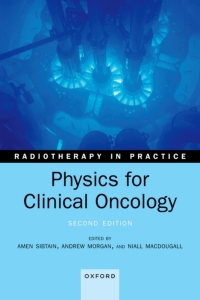 Cover image: Physics for Clinical Oncology 2nd edition 9780198862864