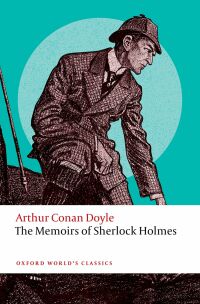 Omslagafbeelding: The Memoirs of Sherlock Holmes 2nd edition 9780198863120